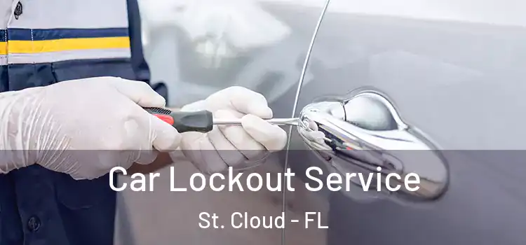  Car Lockout Service St. Cloud - FL