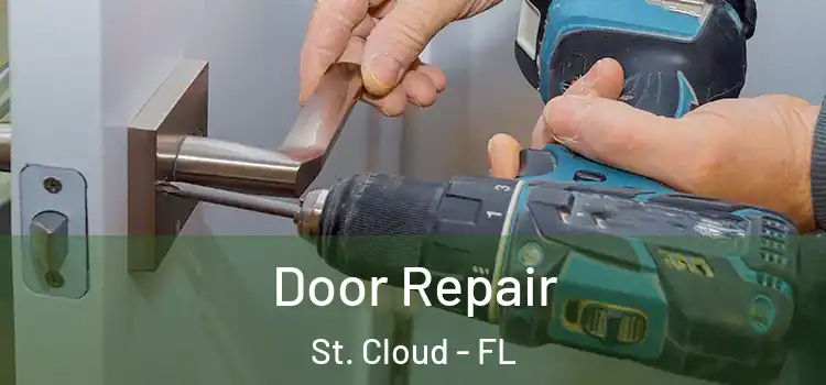Door Repair St. Cloud - FL